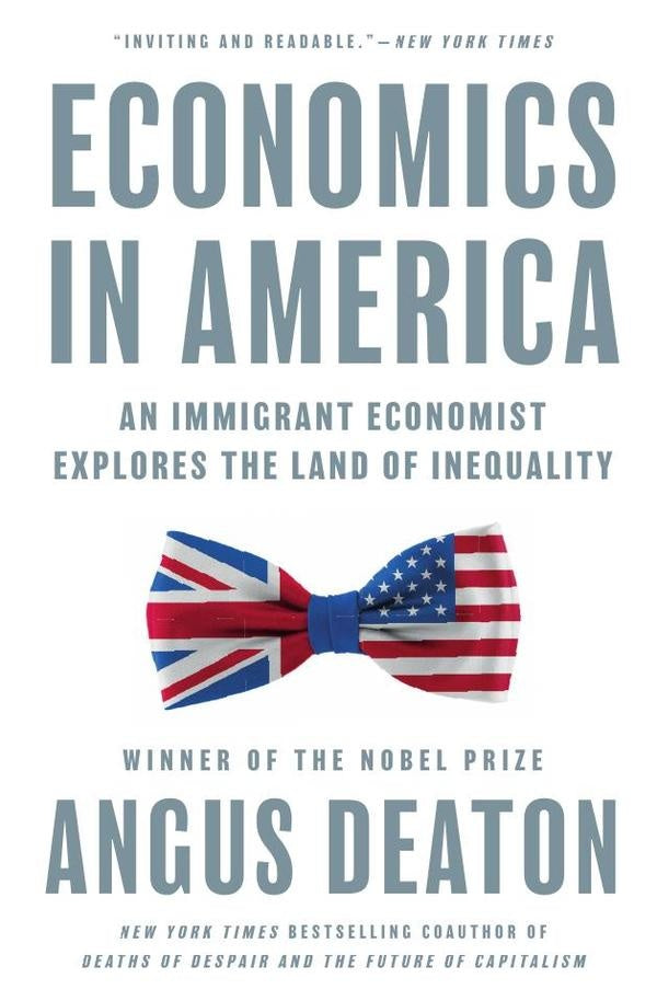 Economics in America | Angus Deaton