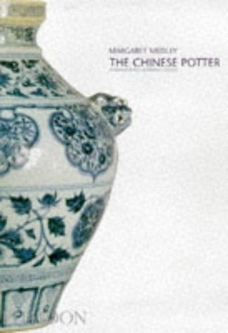 CHINESE POTTER, THE | MARGARET MEDLEY
