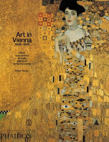 ART IN VIENNA 1898-1918 | PETER VERGO