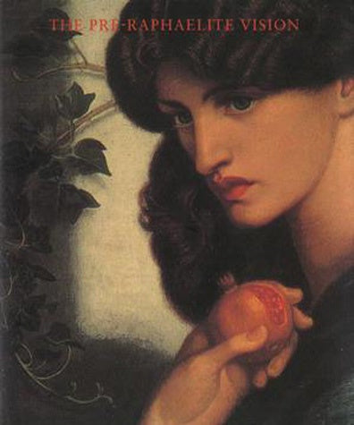 PRE-RAPHAELITE VISION, THE | PHAIDON EDITORS