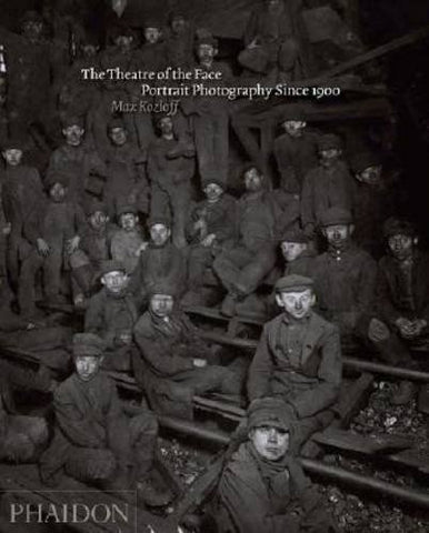 THEATRE OF THE FACE, THE | MAX KOZLOFF