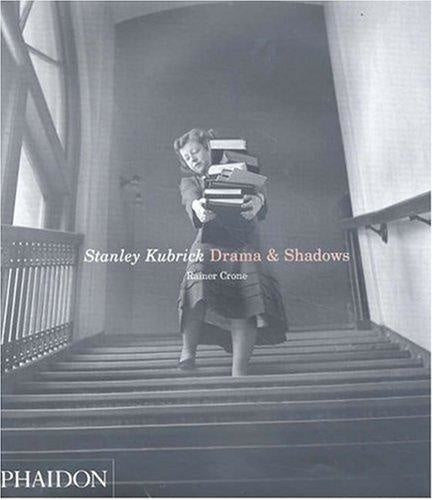 STANLEY KUBRICK: DRAMA AND SHADOWS | RAINER CRONE