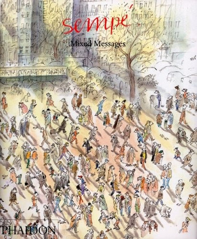 MIXED MESSAGES | JEAN-JACQUES SEMPE