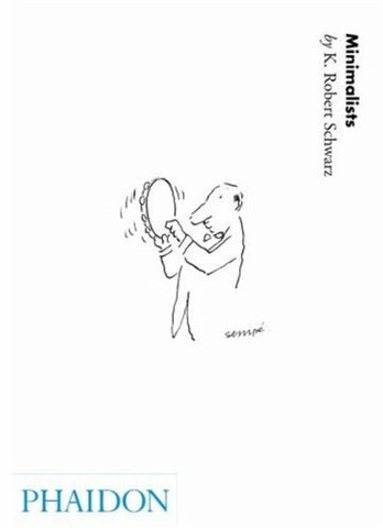 MINIMALISTS | K. ROBERT SCHWARTZ