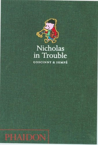 NICHOLAS IN TROUBLE | R. / SEMPE  J-J. GOSCINNY