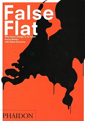 FALSE FLAT | A. / EEUWENS  A. BETSKY