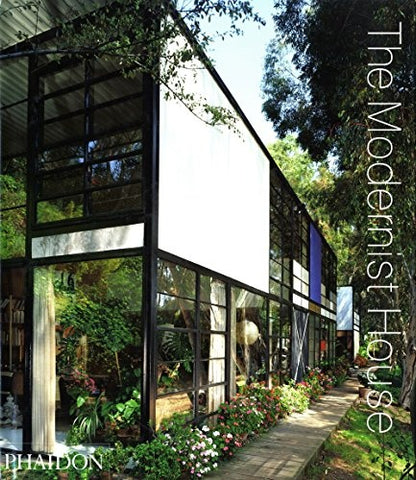 MODERNIST HOUSE, THE | PHAIDON EDITORS