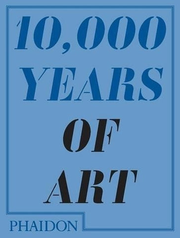 10000 YEARS OF THE ART