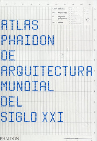 ESP ATLAS PHAIDON DE ARQUITECTURA MUNDIAL DEL SIGLO XXI | EDITORES DE PHAIDON