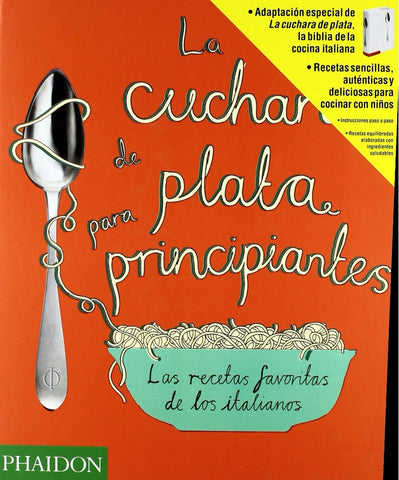 ESP CUCHARA DE PLATA PARA PRINCIPIANTES | EDITORES DE PHAIDON