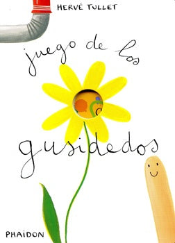 ESP JUEGO DE LOS GUSIDEDOS | HERVÉ TULLET