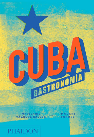 CUBA GASTRONOMÍA | MADELAINE VAZQUEZ