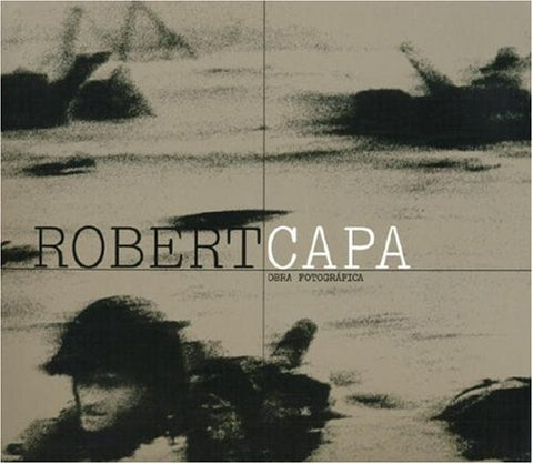 ESP ROBERT CAPA. OBRA FOTOGRAFICA | RICHARD WHELAN