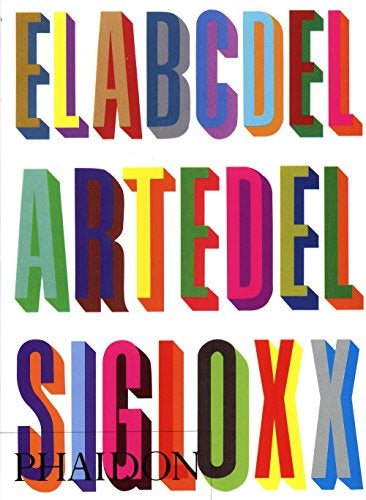 ESP ABC DEL ARTE DEL SIGLO XX, EL (CHICO) | AA.VV.