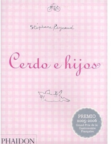 ESP CERDO E HIJOS | STEPHANE REYNAUD