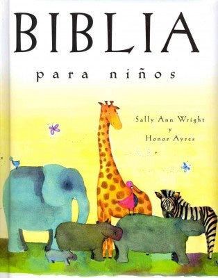 BIBLIA PARA NIÑOS.. | Sally Ann Berk