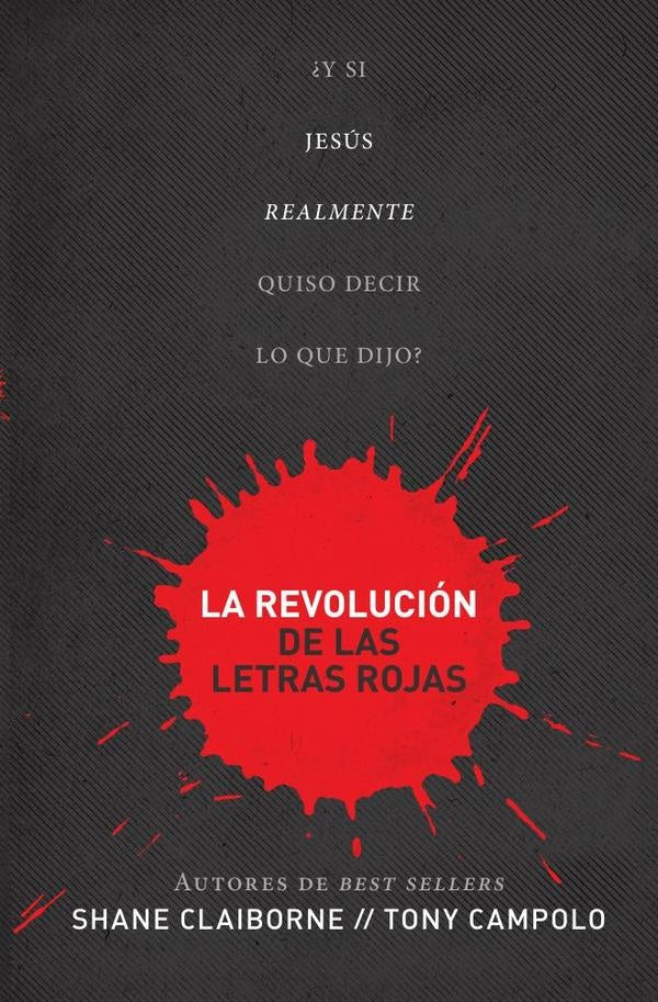 La revolución de las letras rojas | Claiborne, Campolo