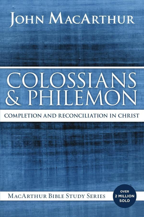 Colossians and Philemon | John F. MacArthur