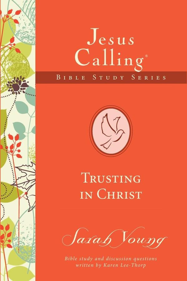 Trusting in Christ | Sarah Young