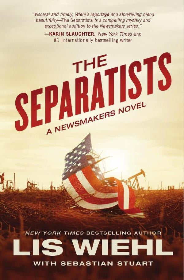 The Separatists | Lis Wiehl