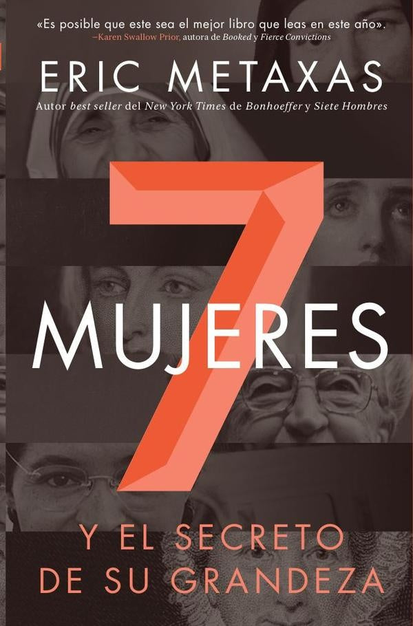 7 mujeres | Eric Metaxas
