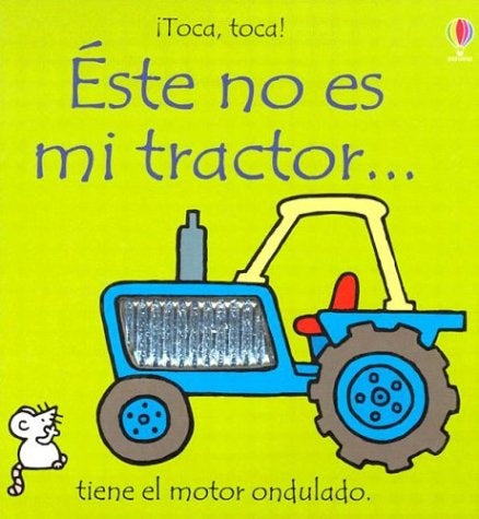 ESTE NO ES MI TRACTOR | FIONA WATT
