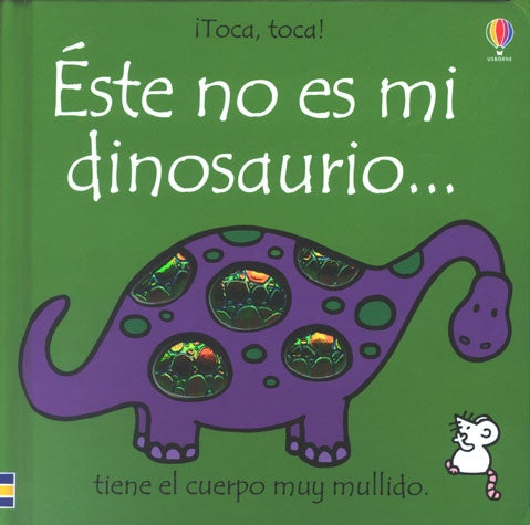 ESTE NO ES MI DINOSAURIO | FIONA WATT