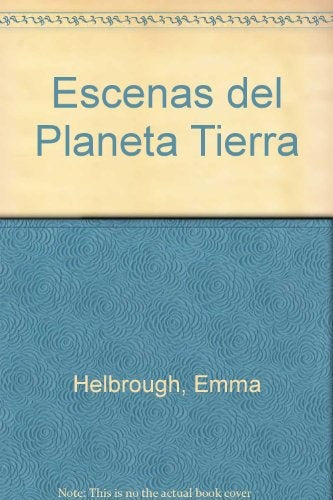 ESCENAS DEL PLANETA TIERRA | EMMA HELBROUGH