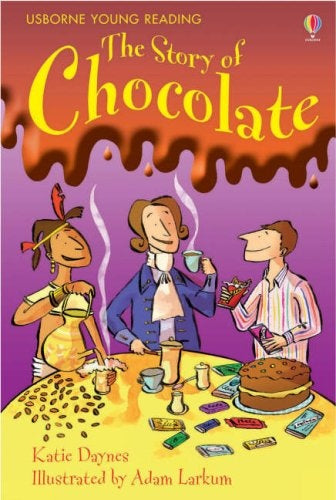 The story of Chocolate