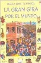 GRAN GIRA POR EL MUNDO, LA * | KAMINI KHANDURI