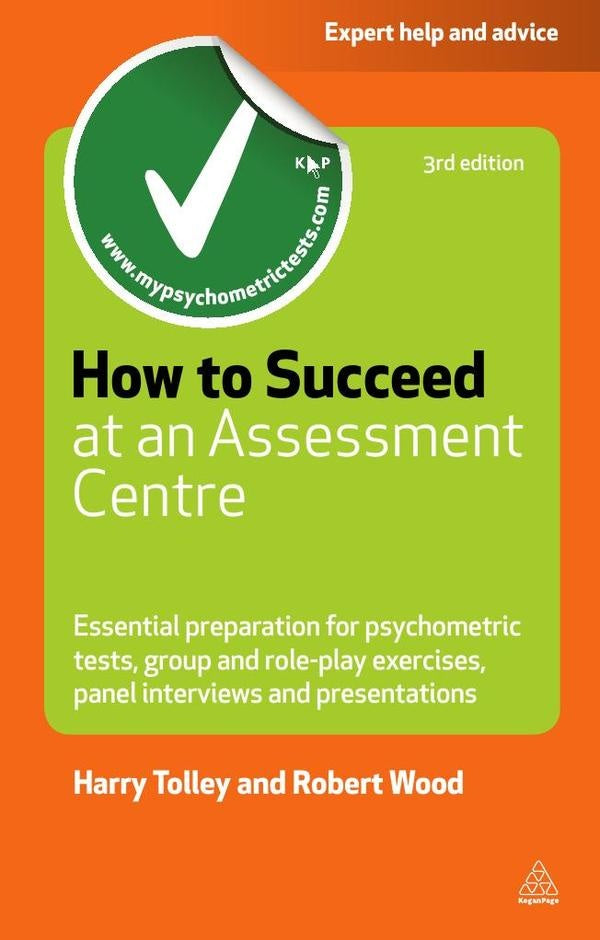 How to Succeed at an Assessment Centre | Wood, Tolley