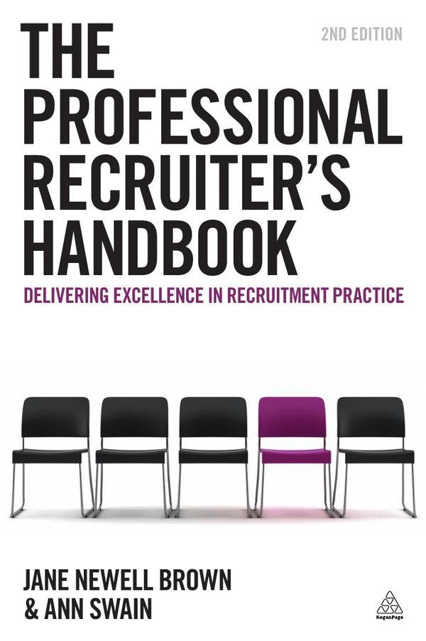 Professional Recruiter's Handbook | Newell Brown, Swain