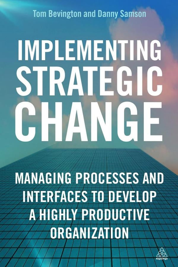 Implementing Strategic Change | Bevington, Samson