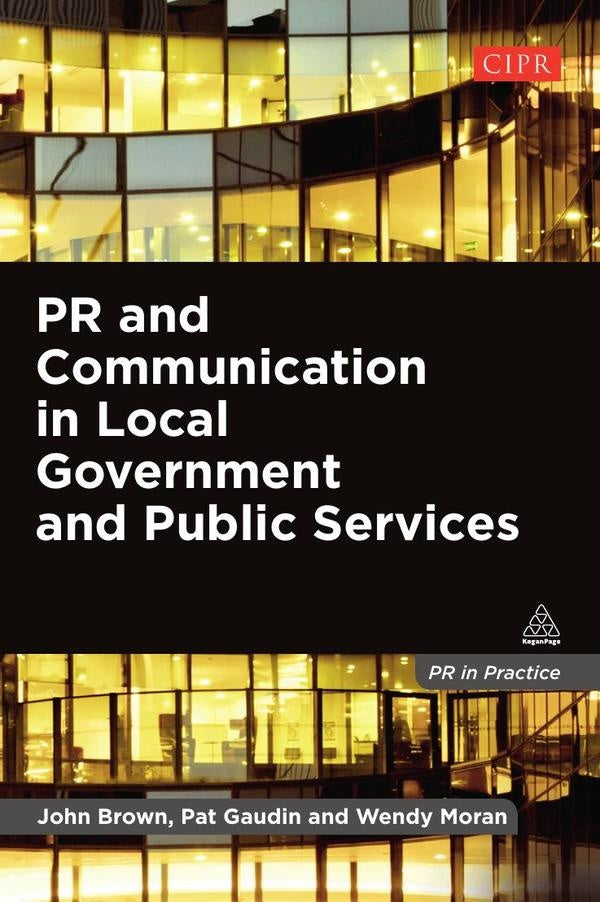PR and Communication in Local Government and Public Services | Brown, Gaudin y otros
