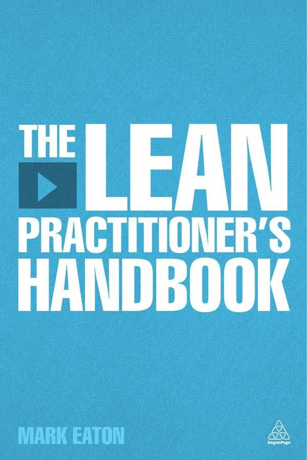 Lean Practitioner's Handbooks | Mark Eaton