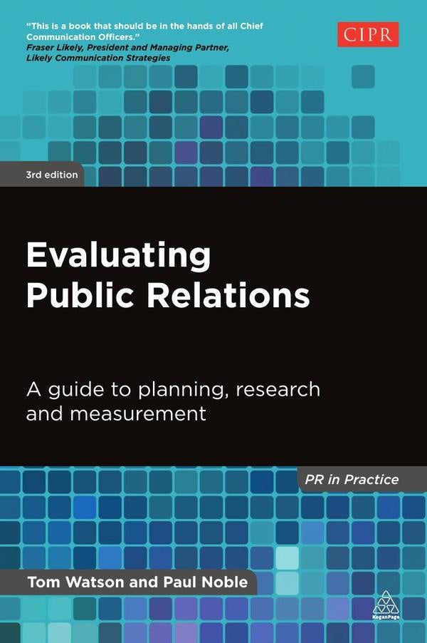 Evaluating Public Relations | Noble, Watson