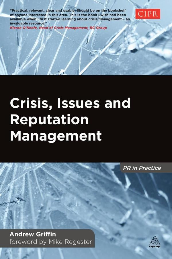 Crisis, Issues and Reputation Management | Andrew Griffin