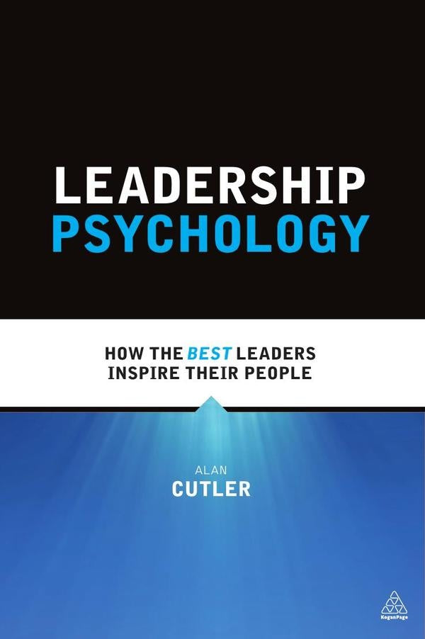 Leadership Psychology | Alan Cutler