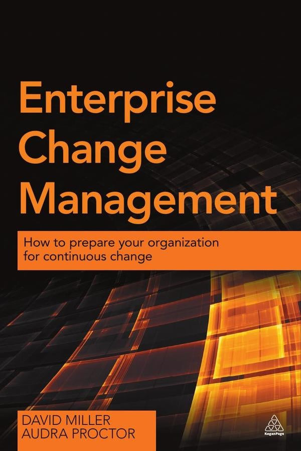 Enterprise Change Management | Miller, Proctor