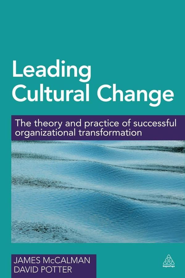 Leading Cultural Change | McCalman, Potter