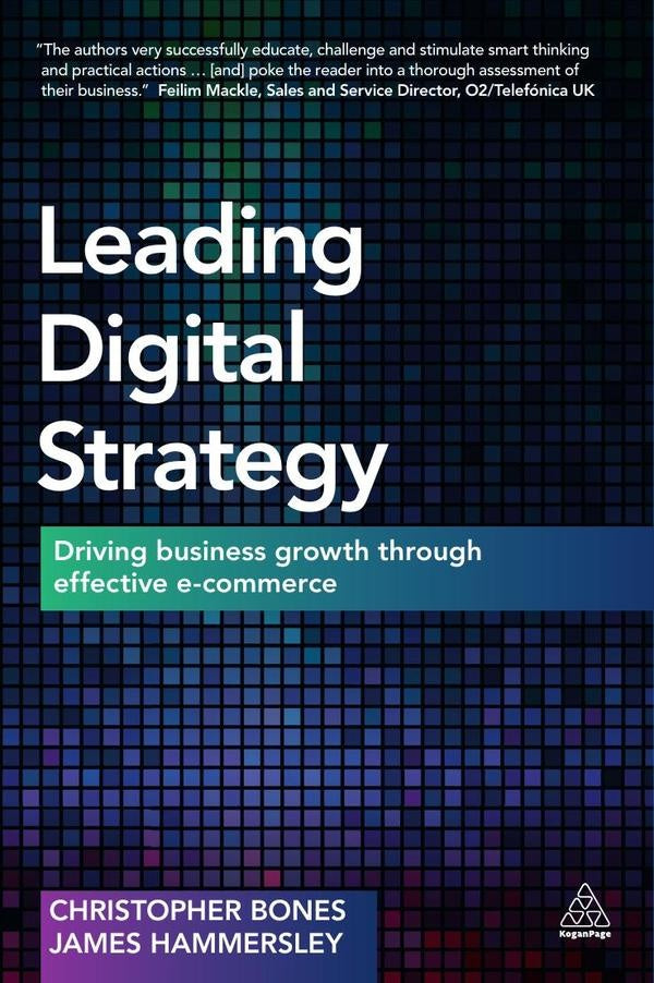 Leading Digital Strategy | Bones, Hammersley