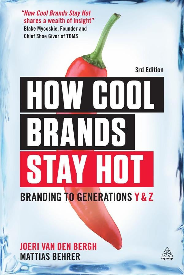 How Cool Brands Stay Hot | Behrer, Van Den Bergh