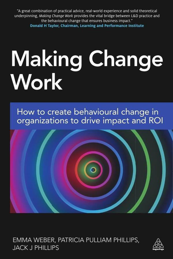 Making Change Work | Pulliam Phillips, Weber y otros