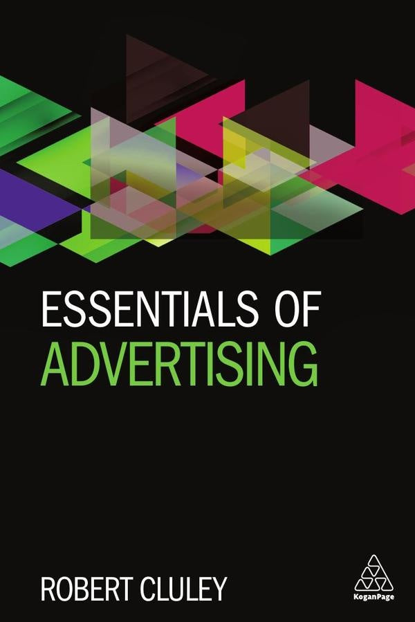 Essentials of Advertising | Robert Cluley