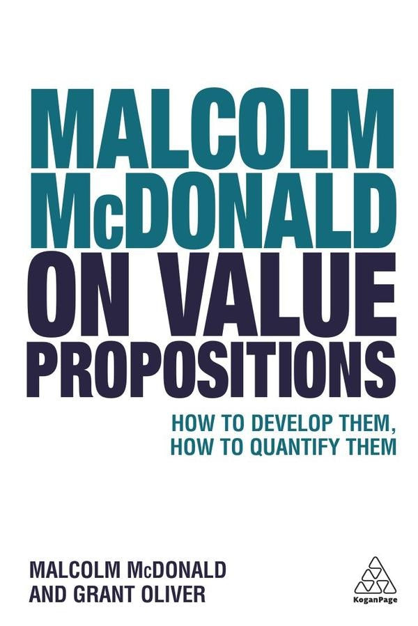 Malcolm McDonald on Value Propositions | McDonald, Oliver