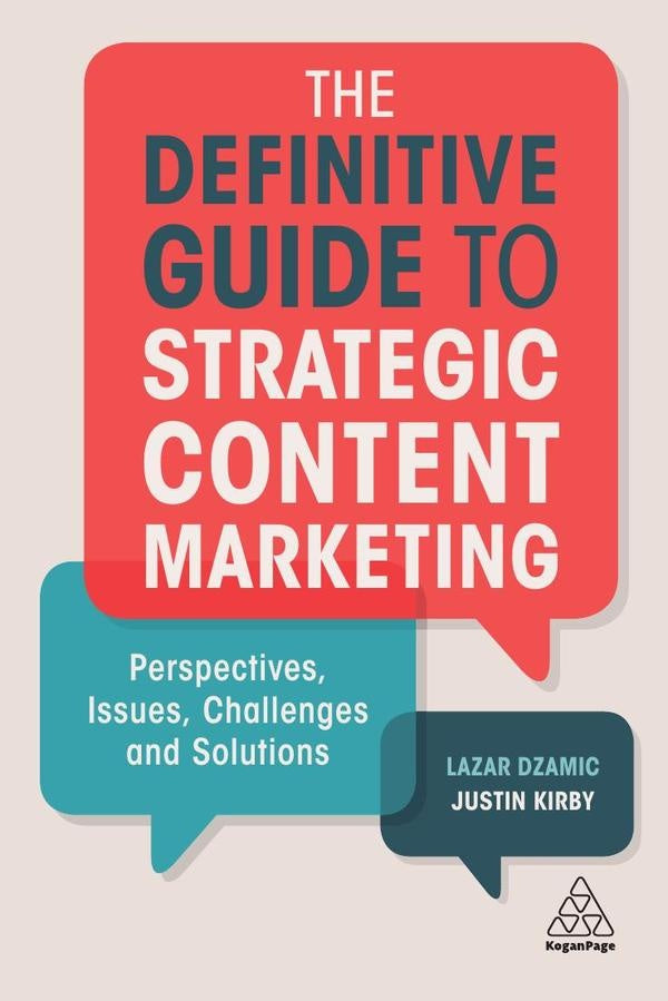 Definitive Guide to Strategic Content Marketing | Kirby, Dzamic