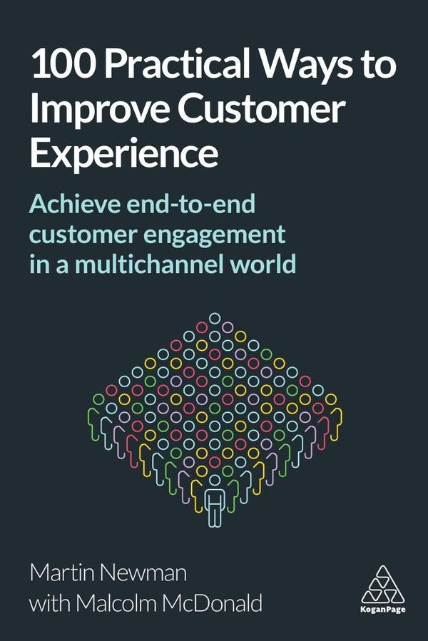 100 Practical Ways to Improve Customer Experience | McDonald, Newman