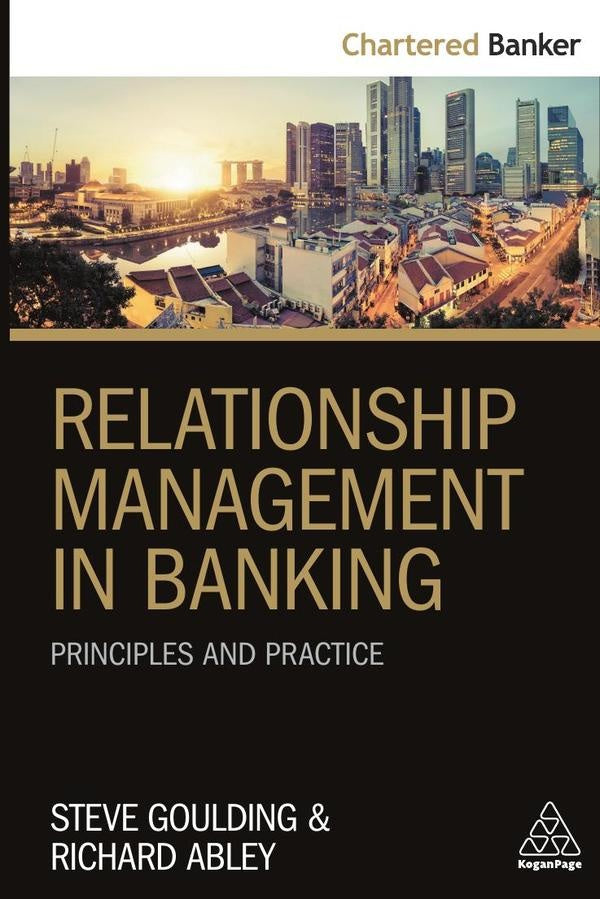 Relationship Management in Banking | Goulding, Abley