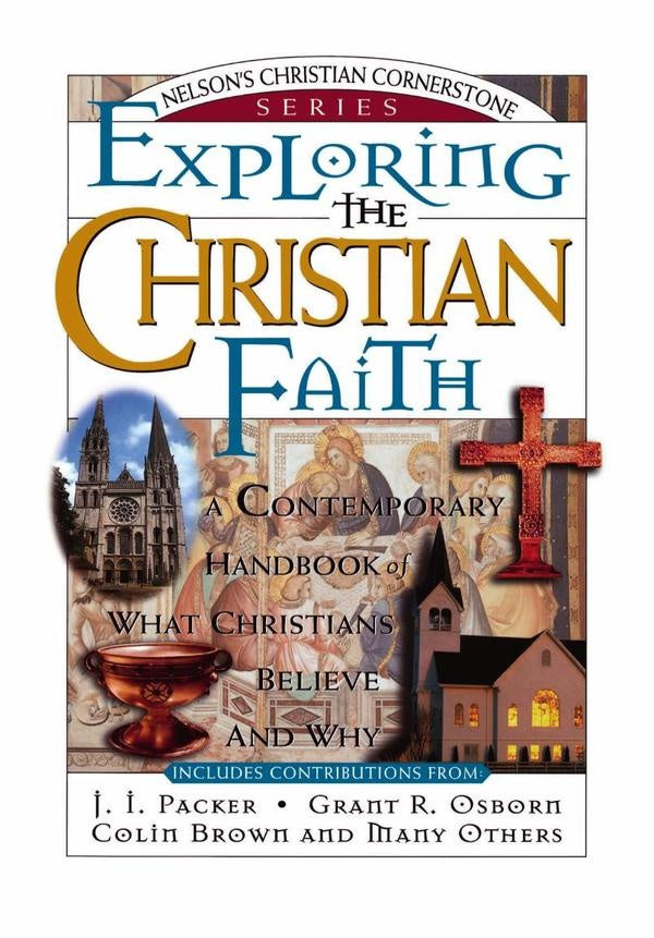 Exploring the Christian Faith | Packer, Osborn y otros