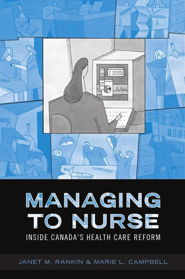 Managing to nurse  | JANET RANKIN